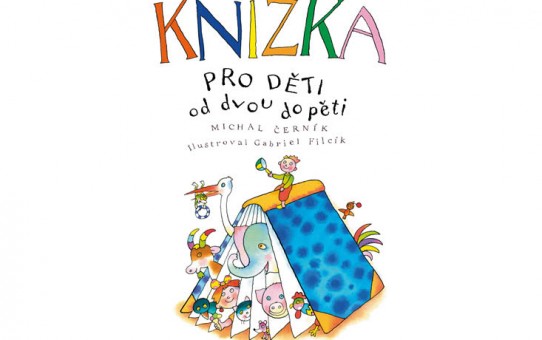Knížka pro děti od 2 do 5 | Michal Černík